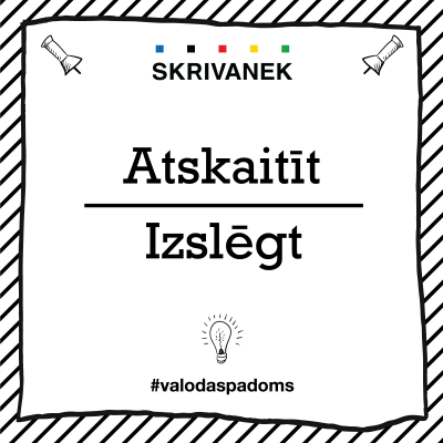 Skrivanek Baltic valodas padoms "Atskaitīt" pret "Izslēgt