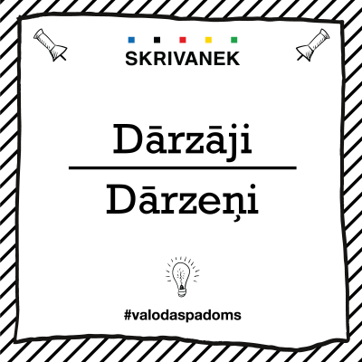 Skrivanek Baltic valodas padoms "Dārzāji" pret "Dārzeņi"