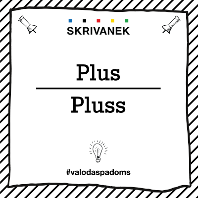 Skrivanek Baltic valodas padoms "Plus" pret "Pluss"