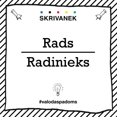 Skrivanek Baltic valodas padoms "Rads" pret "Radinieks"