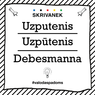 Skrivanek Baltic valodas padoms "Uzputenis" pret "Uzpūtenis" pret "Debesmanna