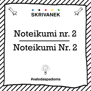 Skrivanek Baltic valodas padoms "Noteikumi nr. 2" pret "Noteikumi Nr. 2"