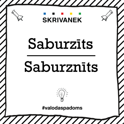 Skrivanek Baltic valodas padoms "Saburzīts" pret "Saburznīts"