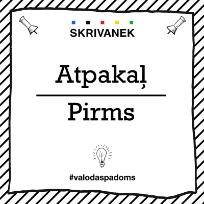 Skrivanek Baltic valodas padoms "Atpakaļ" pret "Pirms"