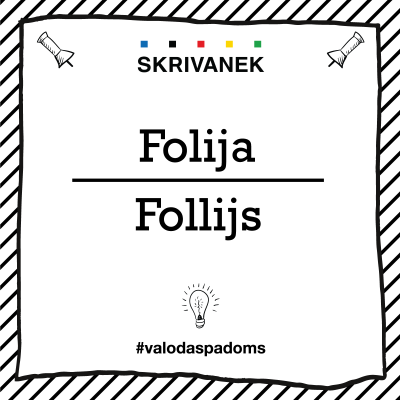 Skrivanek Baltic valodas padoms "Folija" pret "Follijs"