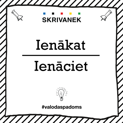 Skrivanek Baltic valodas padoms "Ienākat" pret "Ienāciet"