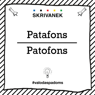 Skrivanek Baltic valodas padoms "Patafons" pret "Patofons"