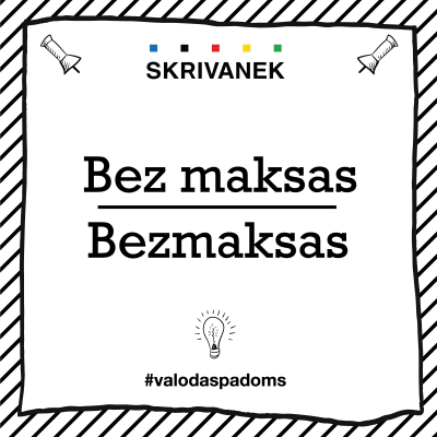 Latviešu valodas padoms: bez maksas vai bezmaksas