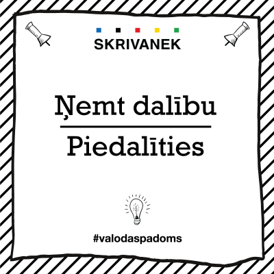 Latviešu valodas padoms: ņemt dalību vai piedalīties