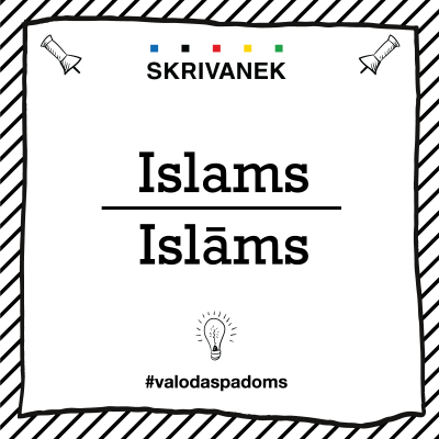 Skrivanek Baltic valodas padoms "Islams" pret "Islāms"