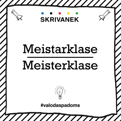 Skrivanek Baltic valodas padoms "meistarklase" pret "meisterklase"