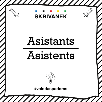 Skrivanek Baltic valodas padoms "asistants" pret "asistents"