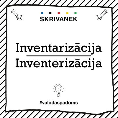 Skrivanek Baltic valodas padoms "inventarizācija" pret "inventerizācija"