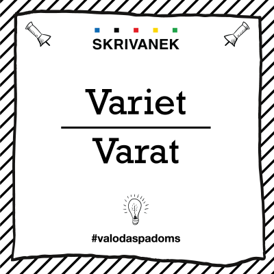 Skrivanek Baltic valodas padoms "variet" pret "varat"
