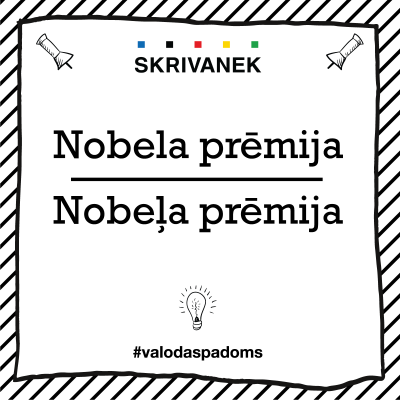 Skrivanek Baltic valodas padoms "Nobela prēmija" pret "Nobeļa prēmija"