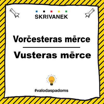 Latviešu valodas padoms, "Vorčesteras mērce" pret "Vusteras mērce"