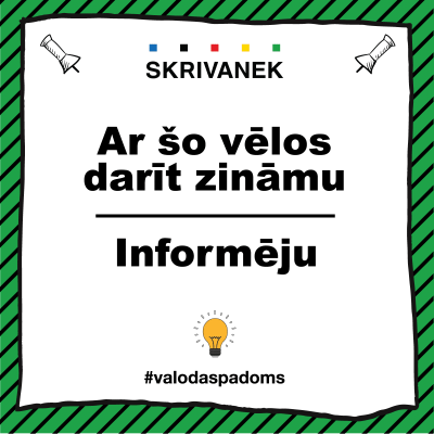 Latviešu valodas padoms: "ar šo vēlos darīt zināmu" vai "informēju"