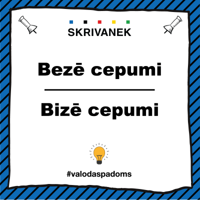 Skrivanek latviešu valodas padoms "Bezē cepumi" vai "Bizē cepumi"