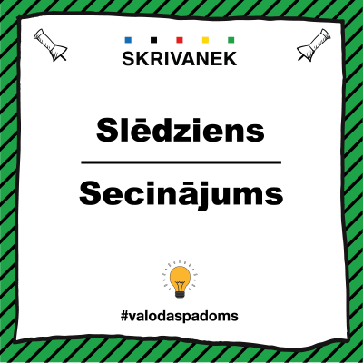 Skrivanek latviešu valodas padoms "slēdziens" vai "secinājums"