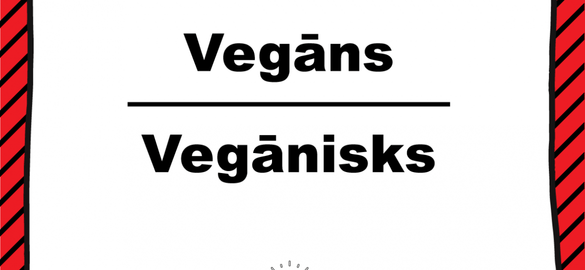 Skrivanek valodas padoms: vegāns vai vegānisks